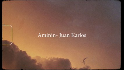 juan karlos - Aminin