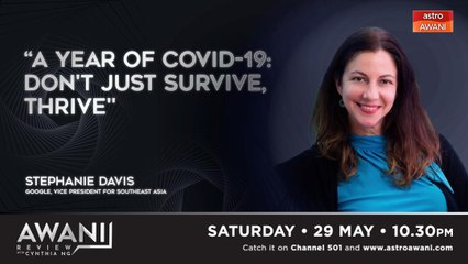 AWANI Review: A Year of COVID-19 | Don't just survive, thrive