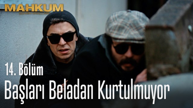 Başları beladan kurtulmuyor - Mahkum 14. Bölüm
