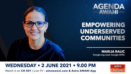 Agenda AWANI: Empowering underserved communities