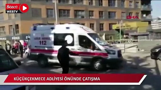 Küçükçekmece Adliyesi önünde silahlı kavga: 3 ölü, 4 yaralı