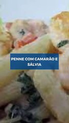 PENNE COM CAMARÃO E SÁLVIA #Shorts
