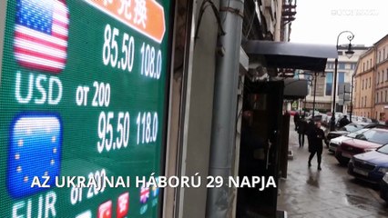 Az ukrajnai háború 29 napja