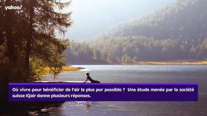 Top 10 des destinations les moins polluées au monde