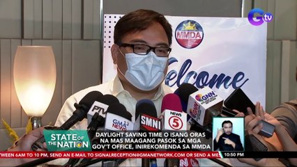 Daylight saving time o isang oras na mas maagang pasok sa mga gov't office, inirekomenda sa MMDA | SONA