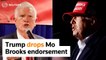 Trump drops endorsement of Mo Brooks' struggling Alabama Senate campaign
