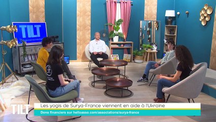 TILT - 24/03/2022 - 3/3 - Les yogis de Surya-France viennent en aide à l'Ukraine