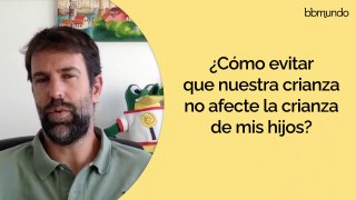 ¿Cómo evitar que tu crianza NO AFECTE la de tus hijos?