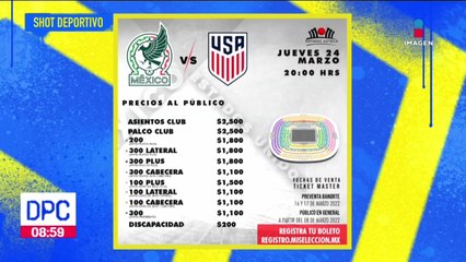 Partido México vs EUA, así los precios de los boletos
