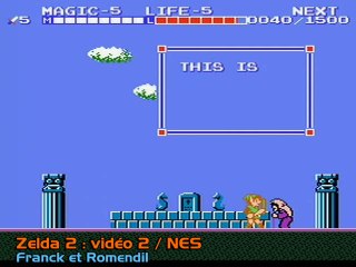 Zelda II : The Adventure of Link : Vidéo 2