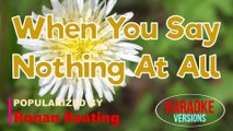 When You Say Nothing At All - Ronan Keating | Karaoke Version |HD