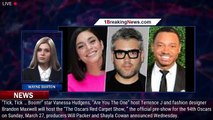 Vanessa Hudgens, Terrence J and Brandon Maxwell to Host 'Oscars Red Carpet Show' - 1breakingnews.com