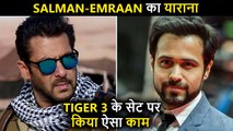 WOW! Salman Khan & Emraan Hashmi's Friendly Bond & Masti On Tiger 3 Sets | Fun Facts