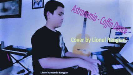 Astronomia - Coffin Dance (Cover By Lionel Rangian)