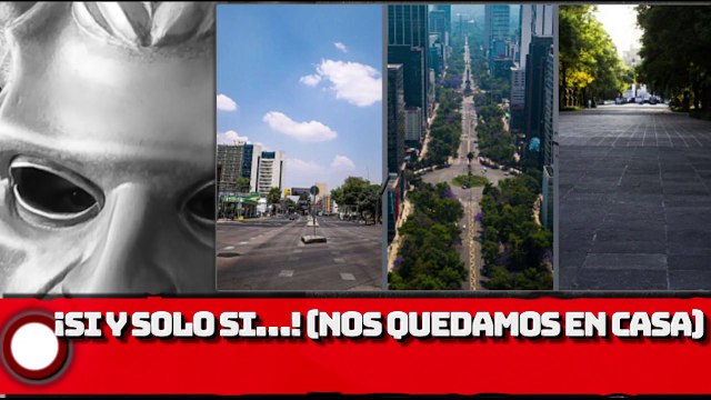 ¡Si y solo si…! (NOS QUEDAMOS EN CASA)
