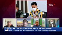 Soal Anwar Usman Nikahi Adik Presiden, Desakan Mundur dari Jabatan Dinilai Berlebihan!