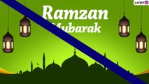 Ramadan 2022 Wishes: Quotes, Ramazan Kareem Messages & Images To Celebrate the Holy Month of Fasting