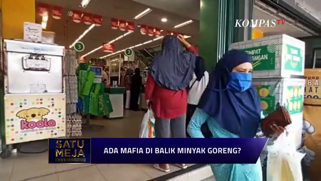 Apa Sebenarnya Biang Kerok Gejolak Minyak Goreng | Satu Meja The Forum (1)