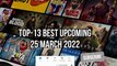 Top-13 Upcoming 25-March 2022 Pt.2 Web-Series & Movies Netflix#Amazon#SonyLiv#Disney+Hotstar