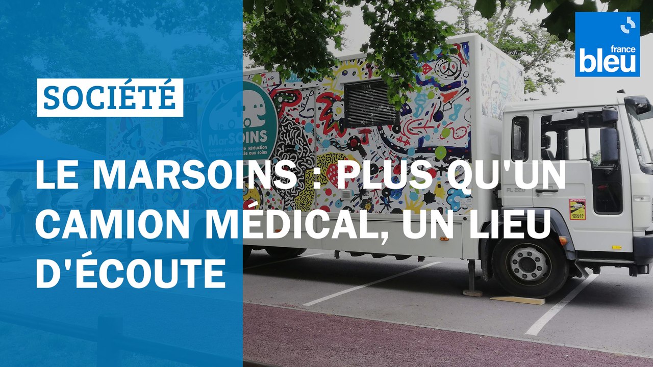 Le MarSoins : plus qu'un camion médical, un lieu d'écoute