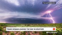 Meet the trans woman leading the way in storm chasing
