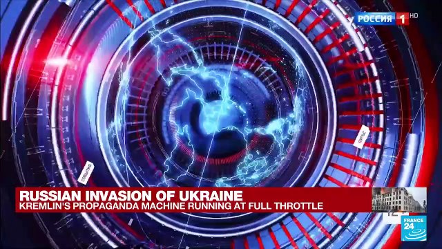 Russian invasion of Ukraine: Kremlin's propaganda machine running at full throttle