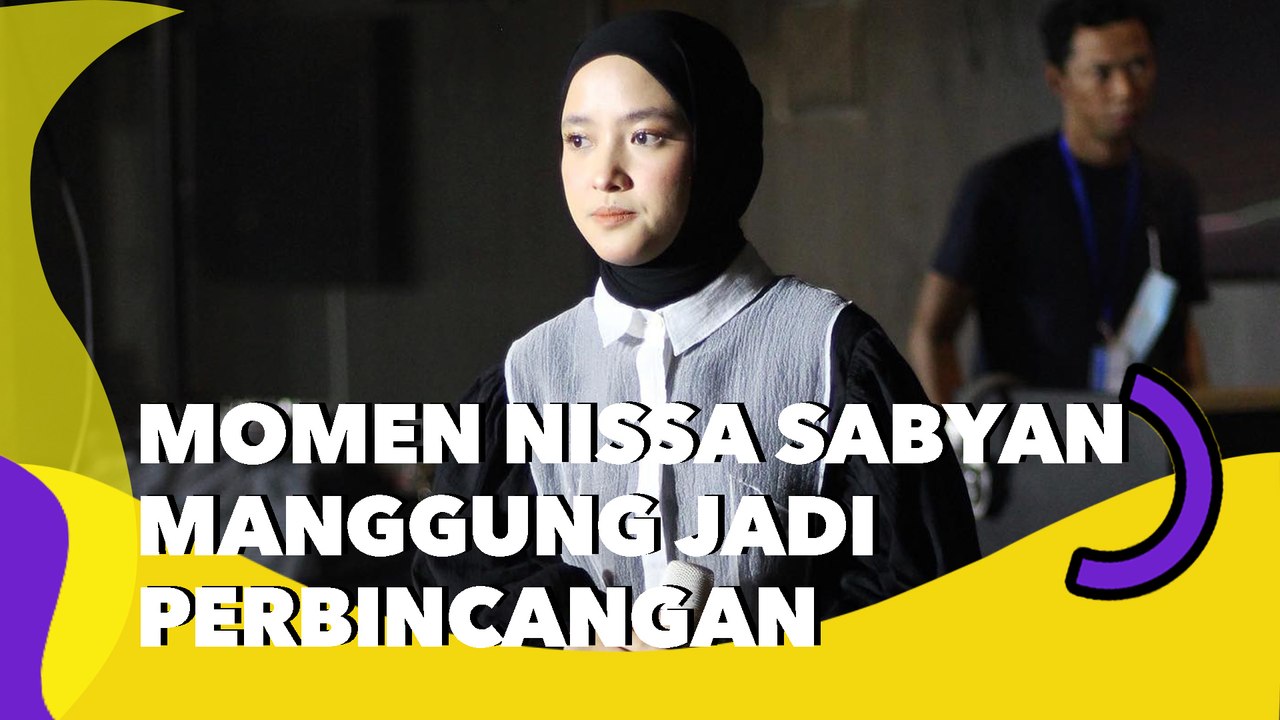 Momen Nissa Sabyan Manggung Jadi Perbincangan, Auranya Disorot