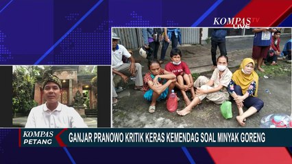 Ganjar Pranowo Kritik Keras Mendag Soal Minyak Goreng