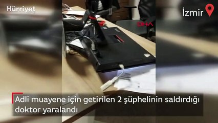 Adli muayene için getirilen 2 şüphelinin saldırdığı doktor yaralandı