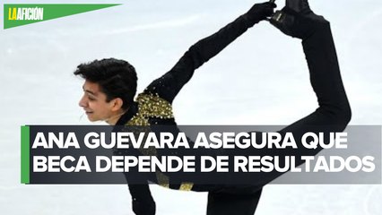 “La beca está condicionada a resultados y Donovan Carrillo lo tiene clarísimo”: Ana Guevara