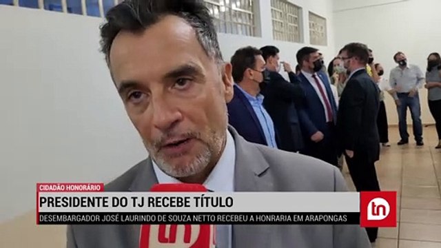 Presidente do TJ recebe título de Cidadão Honorário