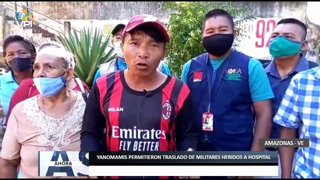 Yanomamis permitieron traslado de militares heridos a hospital de #Amazonas - #25Mar - Ahora