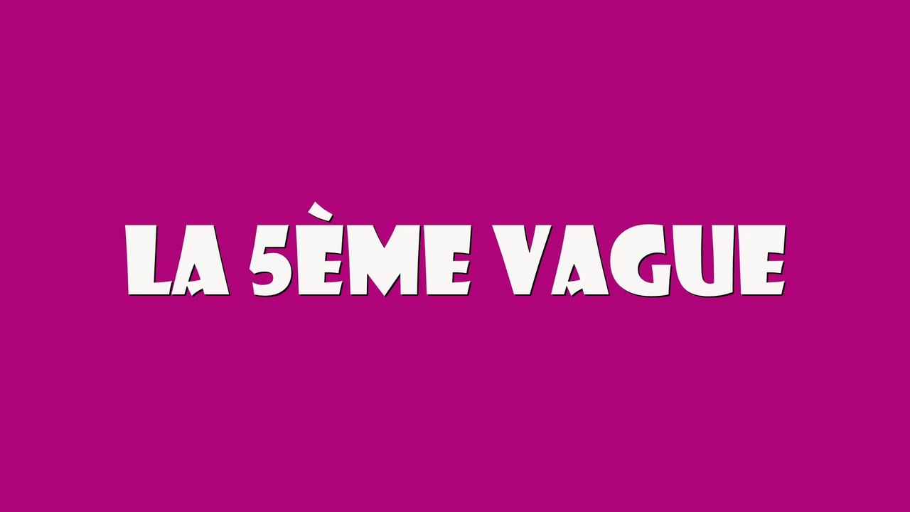 La 5ème Vague