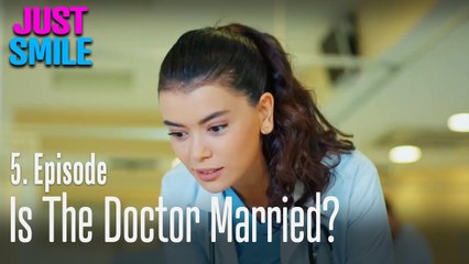 Is the doctor married?_ - Just Smile Episode 5