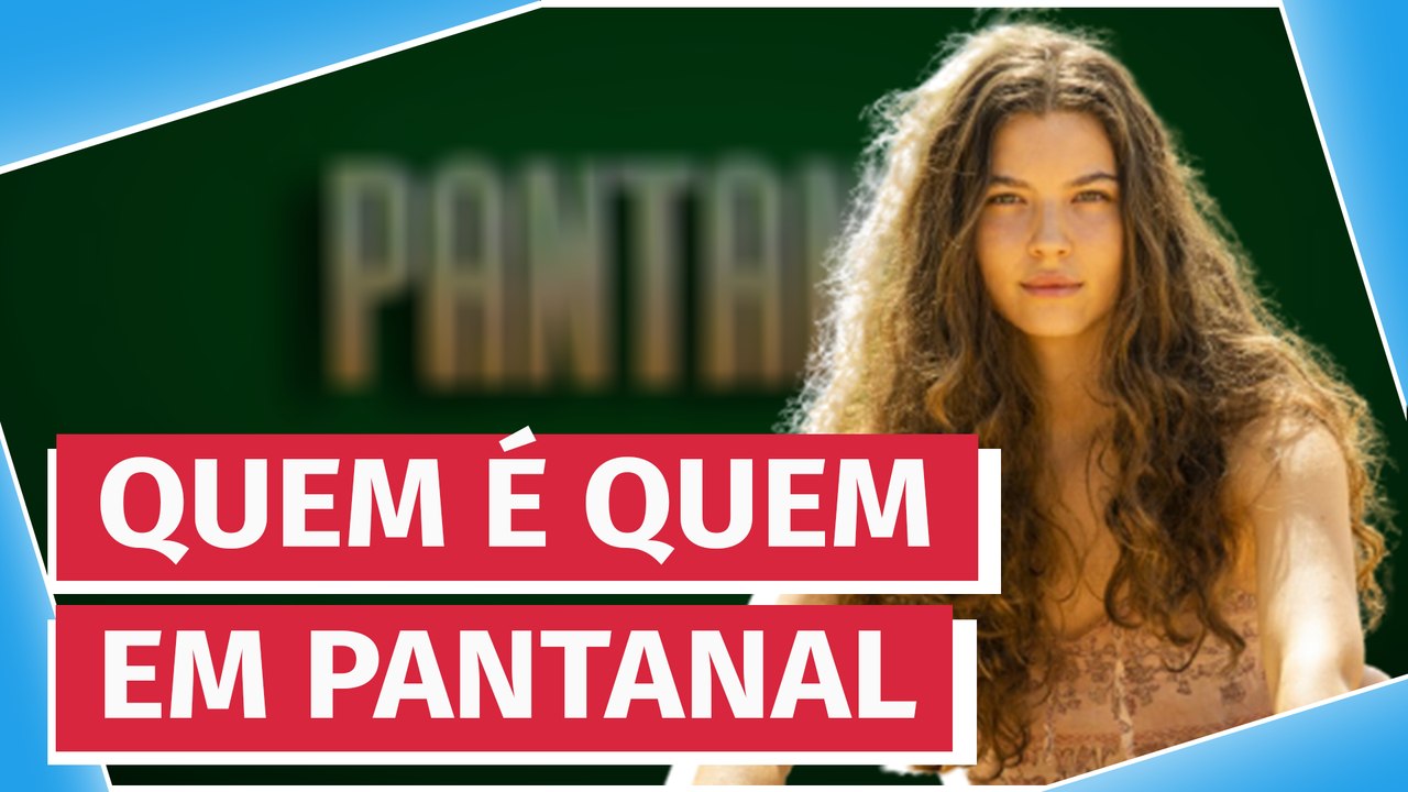 Novela Pantanal terá elenco forte no remake; saiba quem é quem