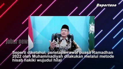 TETAPKAN AWAL PUASA RAMADHAN 2022, BEGINI ISI MAKLUMAT PP MUHAMMADIYAH