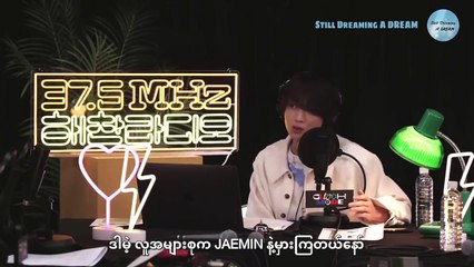 37.5 MHz HAECHAN Radio  Ep.8 | We will deliver the words for you Myanmar Sub