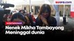 Kabar Duka, Nenek Mikha Tambayong Meninggal
