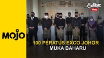 100 peratus Exco Johor  muka baharu