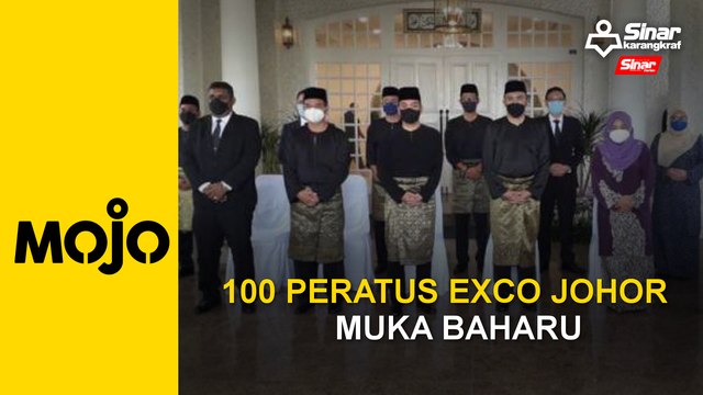 100 peratus Exco Johor muka baharu