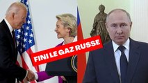 Dépendance au gaz russe : Les Etats Unis vont aider l'Union Européenne