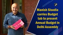 Manish Sisodia carries Budget tab to present Annual Budget in Delhi Assembly