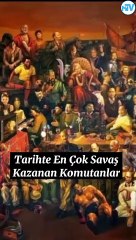 Tarihte En Çok Savaş Kazanan Komutanlar #tarih #zafer #savaş