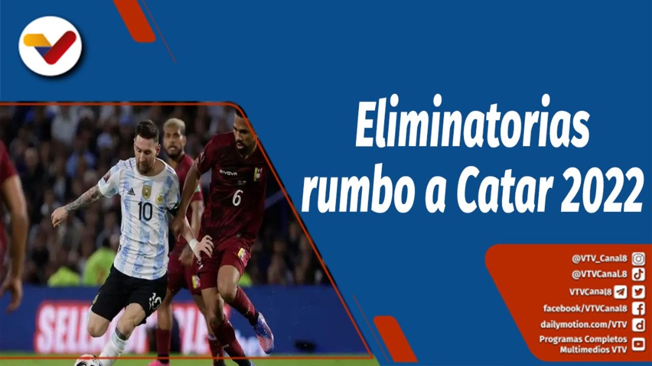 Deportes VTV | La Vinotinto cayó ante Argentina por las eliminatorias para mundial de Qatar