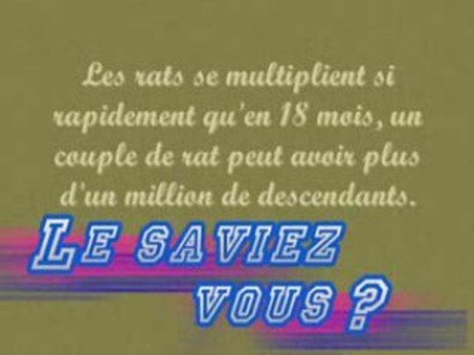 Le saviez-vous ?
