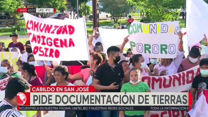 Cabildo en San José pide anular resoluciones de asentamientos en la zona chiquitana