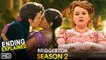 Bridgerton Season 2 Recap &Ending Explained (HD)