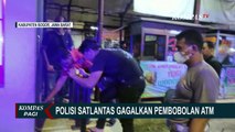 Kepergok Saat Lakukan Aksinya, Kawanan Pembobolan ATM Kabur Saat Mengetahui Kedatangan Polisi