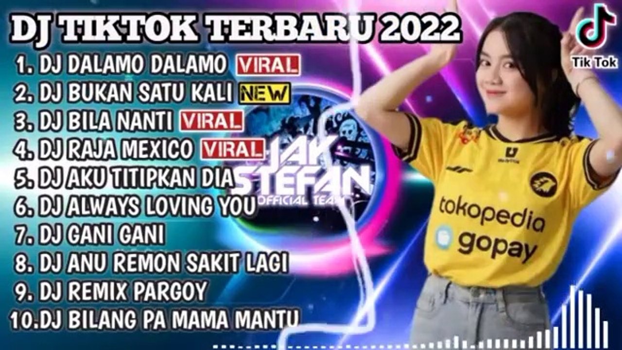 DJ-TIKTOK-TERBARU-2022---DJ-DALAMO-DALAMO-X-BUKAN-