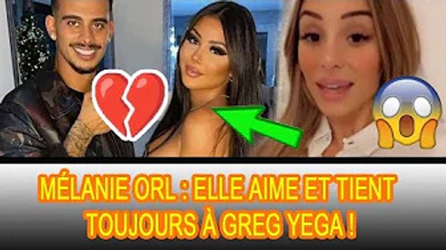Mélanie Orl sait tout : des choses impliquant Greg Yega et Maeva Ghennam !